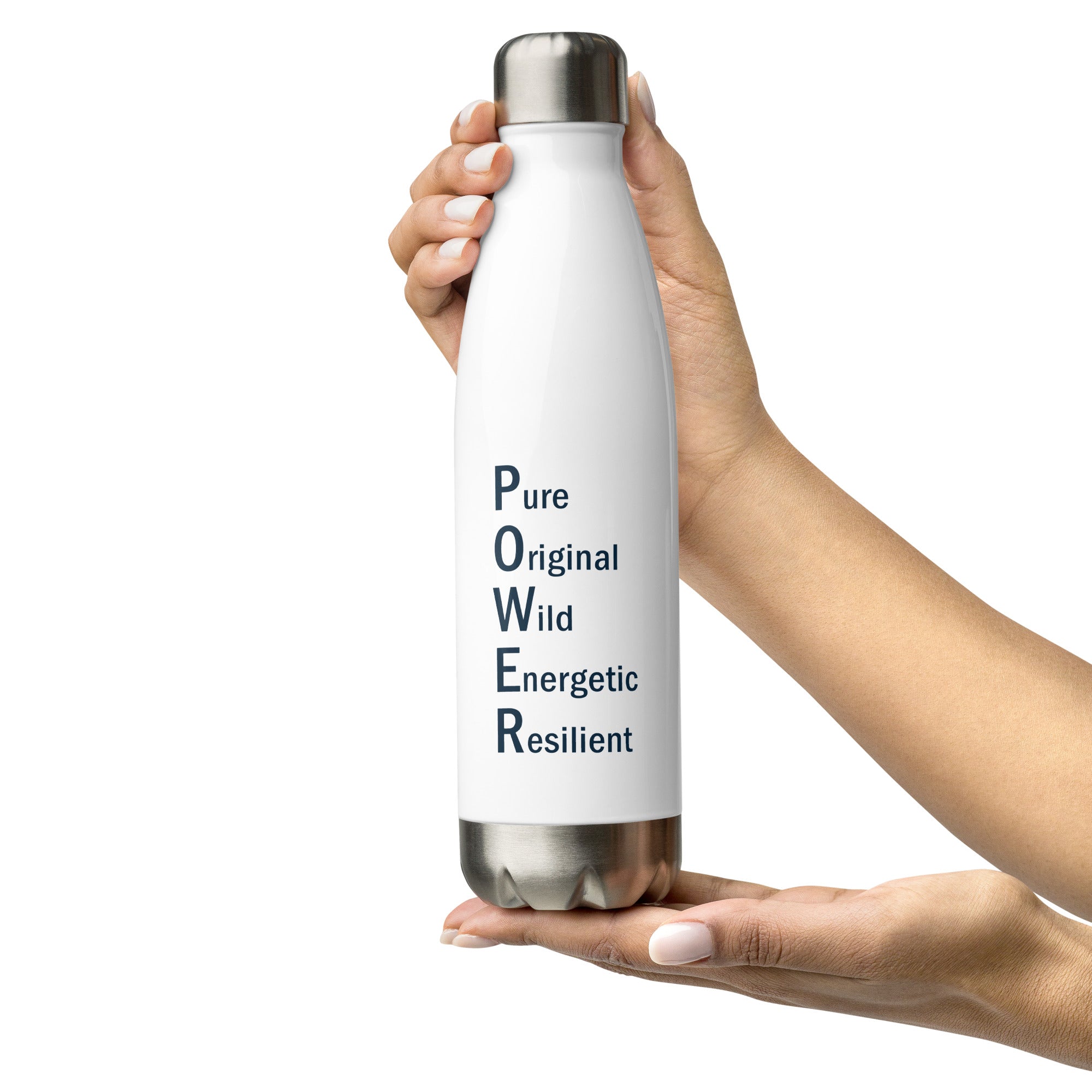 A person holds a sleek white insulated water bottle with a metallic cap, featuring the word "POWER" vertically down the front. Each letter of the word stands for a positive attribute: Pure, Original, Wild, Energetic, Resilient.